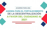 Acuerdo para una agenda para el fortalecimiento de la Descentralización a favor del ciudadano al 2021